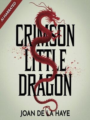 cover image of Crimson Little Dragon